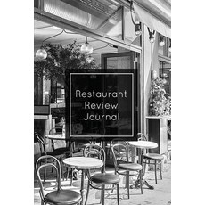 Restaurant Review Journal: Record & Review Notes Write Restaurants Reviews Details Log Gift Book... 平裝版, Amy Newton, 英文