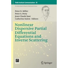 Nonlinear Dispersive Partial Differential Equations and Inverse Scattering 平裝版, Springer, 英文