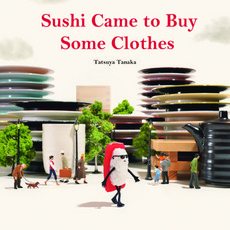 (英文圖書)Sushi Came to Buy Some Clothes 精裝版, Nippan Ips, 英文