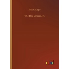 (英文圖書)The Boy Crusaders 平裝版, Outlook Verlag, 英文