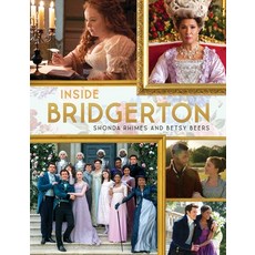 (英文圖書) The Making of Bridgerton: The Official Ride from Script to Screen 精裝版, Scribner / Marysue Rucci Books, 英文