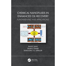 (英文圖書) Chemical Nanofluids in Enhanced Oil Recovery: Fundamentals and Applications 精裝版, CRC Press, 英文