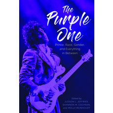 (英文圖書) The Purple One: Prince Race Gender and Everything in Between 平裝版, University Press of Mississ..., 英文