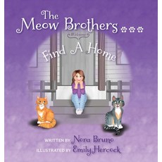 (英文圖書)The Meow Brothers...Find A Home 精裝版, Violet Vie Press, 英文