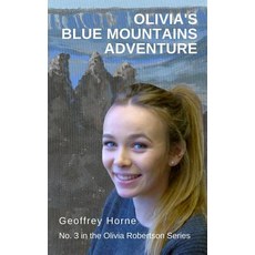 (英文圖書)Olivia's Blue Mountains Adventure: (Olivia Robertson series Book 3) 平裝版, Adeline Press, 英文
