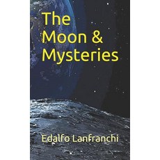 (英文圖書) The Moon & Mysteries 平裝版, Independently Published, 英文