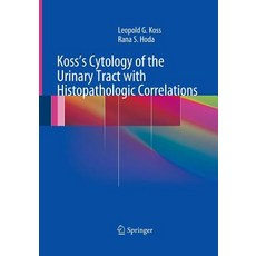 (英文圖書) Koss's Cytology of the Urinary Tract with Histopathologic Correlations 平裝版, Springer, 英文