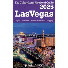 (英文圖書) LAS VEGAS The Cubby 2025 Long Weekend Guide 平裝版, James Cubby, 英文