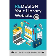 (英文圖書) Redesign Your Library Website 平裝版, Bloomsbury Publishing PLC, 英文