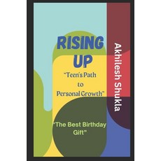 (英文圖書) Rising Up: Teen's Path to Personal Growth 平裝版, Independently Published, 英文