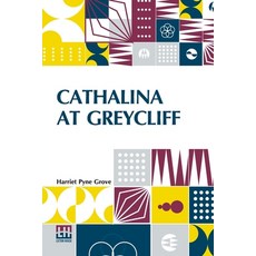 (英文圖書) Cathalina At Greycliff 平裝版, Lector House, 英文
