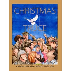 (英文圖書)Christmas Truce: A True Story of World War 1 (Centennial Edition) 精裝版, Skyhook Press, 英文