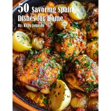(英文圖書) 50 Savoring Spain Dishes for Home 平裝版, Marick Booster, 英文