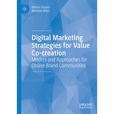 (英文圖書) Digital Marketing Strategies for Value Co-Creation: Models and Approaches for Online Brand Co... 平裝版, Palgrave MacMillan, 英文