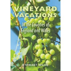 (英文圖書) Vineyard Vacations - In The Counties of England and Wales 平裝版, Austin Macauley, 英文