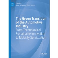 (英文圖書) The Green Transition of the Automotive Industry: From Technological Sustainable Innovation to... 精裝版, Palgrave MacMillan, 英文