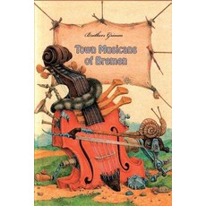 (英文圖書)Town Musicans of Bremen 平裝版, Createspace Independent Pub..., 英文