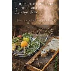 (英文圖書) The Elemental Feast: A taste of nature 平裝版, Langaa RPCID, 英文
