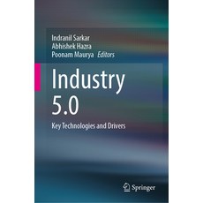 (英文圖書) Industry 5.0: Key Technologies and Drivers 精裝版, Springer, 英文