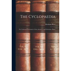 (英文圖書) The Cyclopaedia; or Universal Dictionary of Arts Sciences and Literature. Plates; 3 平裝版, Legare Street Press, 英文