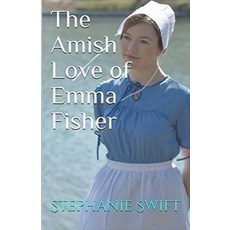 (英文圖書) The Amish Love of Emma Fisher 平裝版, Trellis Publishing, 英文