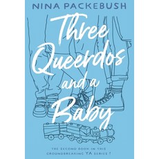 (英文圖書) Three Queerdos and a Baby 平裝版, YesYes Books, 英文