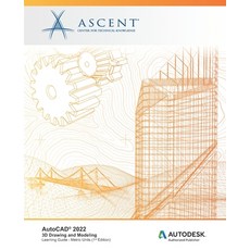 (英文圖書) AutoCAD 2022: 3D Drawing and Modeling (Metric Units): Autodesk Authorized Publisher 平裝版, Ascent, Center for Technica..., 英文