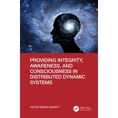 (英文圖書) Providing Integrity Awareness and Consciousness in Distributed Dynamic Systems 精裝版, CRC Press, 英文