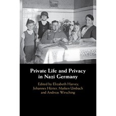 (英文圖書) Private Life and Privacy in Nazi Germany 精裝版, Cambridge University Press, 英文
