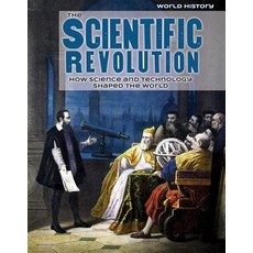 (英文圖書)The Scientific Revolution: How Science and Technology Shaped the World Library Binding, Lucent Press, 英文, 圖書館裝訂
