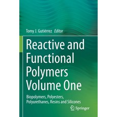 (英文圖書) Reactive and Functional Polymers Volume One: Biopolymers Polyesters Polyurethanes Resins a... 平裝版, Springer, 英文