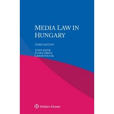(英文圖書) Media Law in Hungary 平裝版, Kluwer Law International, 英文