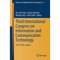 Third International Congress on Information and Communication Technology: Icict 2018 London 平裝版, Springer, 英文