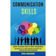 Communication Skills: Overcoming Fear of Public Speaking and Improve Your Leadership With Better Con... 平裝版, Rob Miles, 英文