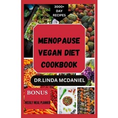 (英文圖書) Menopause Vegan Diet Cookbook: The Ultimate Nutrition Guide with Plant Based Recipes for Natu... 平裝版, Independently Published, 英文
