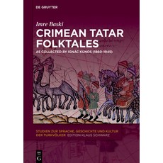 (英文書) Crimean Tatar Folktales： As Collected by Ignác Kúnos (1860-1945) 精裝版, de Gruyter, 英文