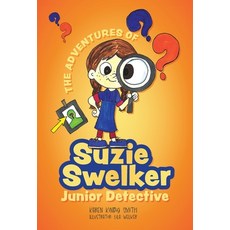 (英文圖書)The Adventures of Suzie Swelker Junior Detective 精裝版, FriesenPress, 英文