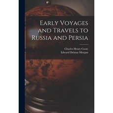 (英文圖書) Early Voyages and Travels to Russia and Persia 平裝版, Legare Street Press, 英文