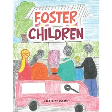 (英文圖書) Foster Children 平裝版, WestBow Press, 英文