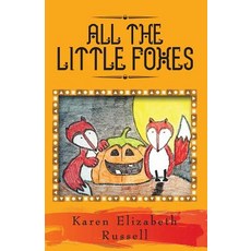 (英文圖書)All the Little Foxes 平裝版, Gatekeeper Press, 英文