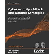 Cybersecurity - Attack and Defense Strategies - Second Edition: Counter modern threats and employ st... 平裝版, Packt Publishing, 英文