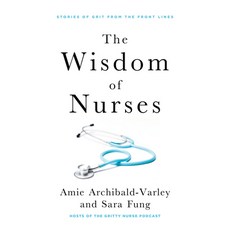 (英文圖書) The Wisdom of Nurses: Stories of Grit from the Front Lines 平裝版, Collins, 英文