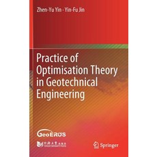 (英文圖書) Practice of Optimisation Theory in Geotechnical Engineering 精裝版, Springer, 英文