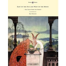 (英文圖書)East of the Sun and West of the Moon - Old Tales from the North - Illustrated by... 精裝版, Pook Press, 英文