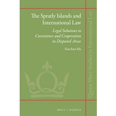 (英文圖書) The Spratly Islands and International Law: Legal Solutions to Coexistence and Cooperation in ... 精裝版, Brill Nijhoff, 英文