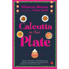 (英文圖書) Calcutta on Your Plate 平裝版, Rupa Publ iCat Ions India, 英文