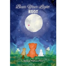 (英文圖書)Bear Your Light: Root 平裝版, Dorrance Publishing Co., 英文