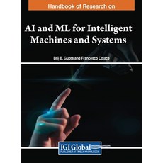 (英文圖書) Handbook of Research on AI and ML for Intelligent Machines and Systems 精裝版, IGI Global, 英文