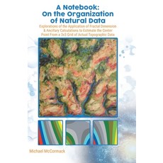 (英文圖書) A Notebook: Explorations of the Application of Fractal Dimension & Ancillary Calculations to ... 精裝版, Tellwell Talent, 英文
