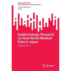 (英文圖書) Epidemiologic Research on Real-World Medical Data in Japan: Volume 2 平裝版, Springer, 英文